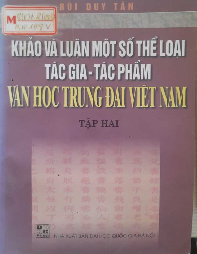 Khảo và luận một số thể loại, tác gia – tác phẩm văn học trung đại Việt Nam. Tập hai